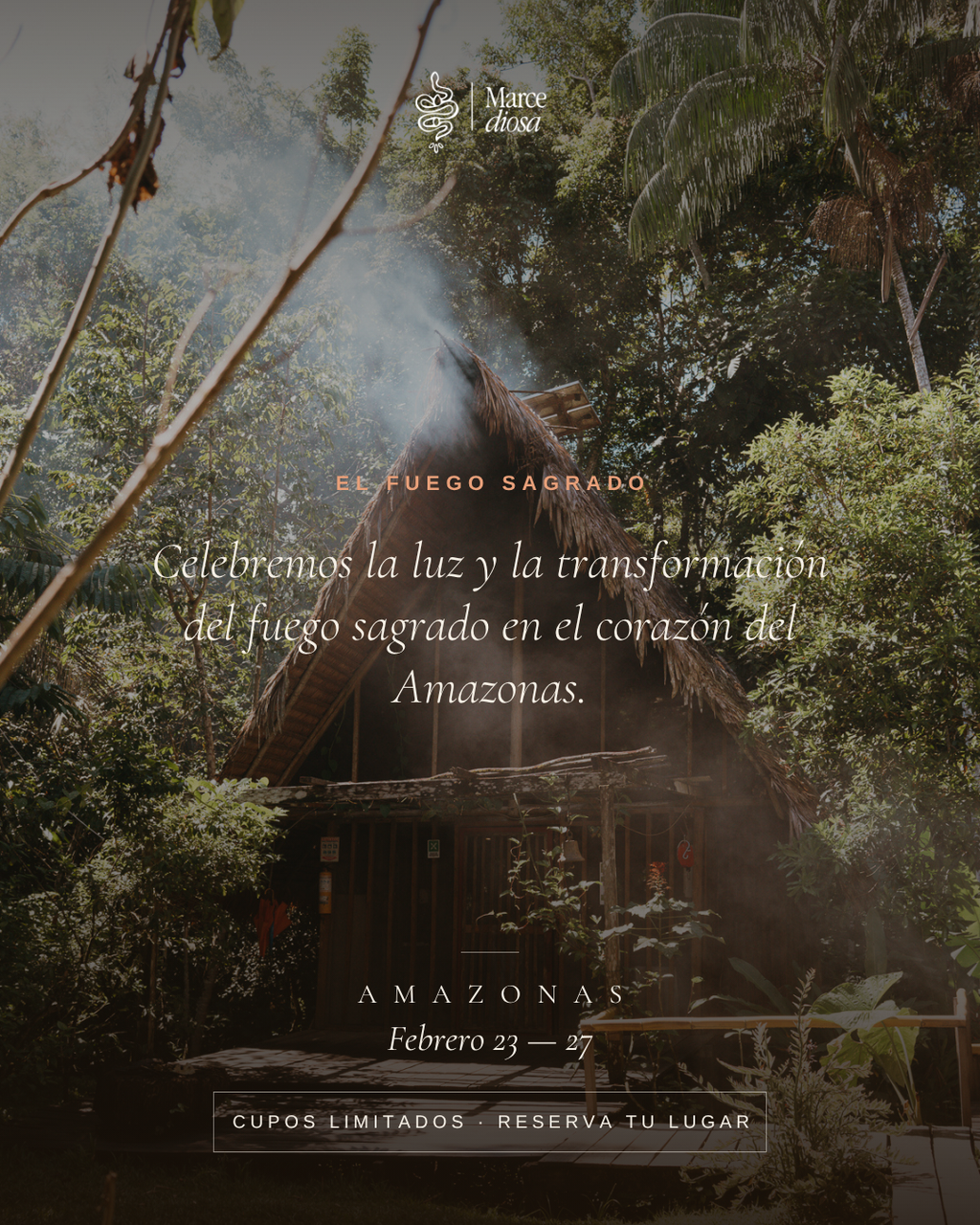 Despertar de la Diosa AMAZONAS  - Febrero 23 - 27